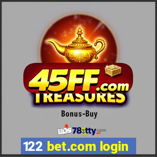 122 bet.com login